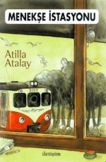 Menekşe İstasyonu - Atilla Atalay E-Kitap indir Satın Al,Kitap Özeti Oku.