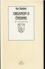 Organon 2 Önerme - Aristoteles E-Kitap indir Satın Al,Kitap Özeti Oku.