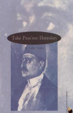 Talat Paşa'nın Hatıraları - Hüseyin Cahit Yalçın E-Kitap indir Satın Al,Kitap Özeti Oku.