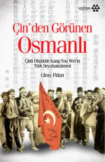 Çin'den Görünen Osmanlı - Giray Fidan E-Kitap indir Satın Al,Kitap Özeti Oku.