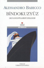 Bindokuzyüz Okyanus Piyanisti Efsanesi - Alessandro Baricco E-Kitap indir Satın Al,Kitap Özeti Oku.