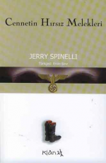 Cennetin Hırsız Melekleri - Jerry Spinelli E-Kitap indir Satın Al,Kitap Özeti Oku.