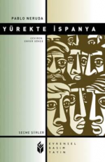 Yürekteki İspanya - Pablo Neruda E-Kitap indir Satın Al,Kitap Özeti Oku.