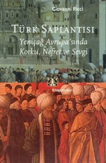 Türk Saplantısı - Giovanni Ricci E-Kitap indir Satın Al,Kitap Özeti Oku.