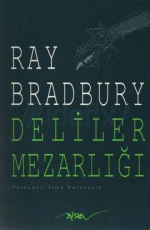 Deliler Mezarlığı - Ray Bradbury E-Kitap indir Satın Al,Kitap Özeti Oku.