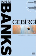 Cebirci - Iain M. Banks E-Kitap indir Satın Al,Kitap Özeti Oku.
