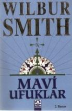 Mavi Ufuklar - Wilbur Smith E-Kitap indir Satın Al,Kitap Özeti Oku.
