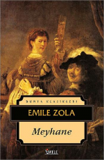 Meyhane - Emile Zola E-Kitap indir Satın Al,Kitap Özeti Oku.