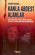Kanla Abdest Alanlar - Ergün Poyraz E-Kitap indir Satın Al,Kitap Özeti Oku.