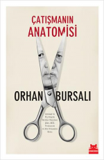Çatışmanın Anatomisi - Orhan Bursalı E-Kitap indir Satın Al,Kitap Özeti Oku.