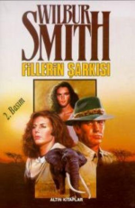 Fillerin Şarkısı - Wilbur Smith E-Kitap indir Satın Al,Kitap Özeti Oku.