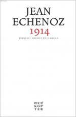 1914 - Jean Echenoz E-Kitap indir Satın Al,Kitap Özeti Oku.