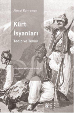 Kürt İsyanları - Ahmet Kahraman E-Kitap indir Satın Al,Kitap Özeti Oku.