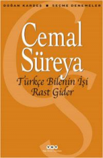Türkçe Bilenin İşi Rast Gider - Cemal Süreya E-Kitap indir Satın Al,Kitap Özeti Oku.