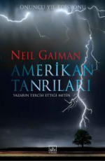 Amerikan Tanrıları - Neil Gaiman E-Kitap indir Satın Al,Kitap Özeti Oku.