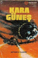 Kara Güneş - Arthur C. Clarke E-Kitap indir Satın Al,Kitap Özeti Oku.