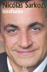 İtiraflarım - Nicolas Sarkozy E-Kitap indir Satın Al,Kitap Özeti Oku.