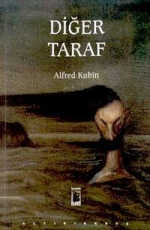 Diğer Taraf - Alfred Kubin E-Kitap indir Satın Al,Kitap Özeti Oku.