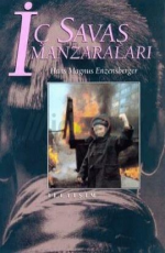 İç Savaş Manzaraları - Hans Magnus Enzensberger E-Kitap indir Satın Al,Kitap Özeti Oku.