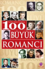 Tarihe Adını Yazdıran 100 Büyük Romancı - Sabri Kaliç E-Kitap indir Satın Al,Kitap Özeti Oku.