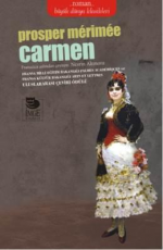 Carmen - Prosper Merimee E-Kitap indir Satın Al,Kitap Özeti Oku.