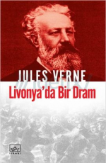 Livonya'da Bir Dram - Jules Verne E-Kitap indir Satın Al,Kitap Özeti Oku.