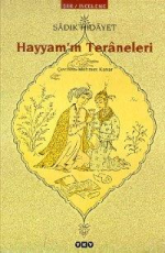 Hayyam'ın Teraneleri - Sadık Hidayet E-Kitap indir Satın Al,Kitap Özeti Oku.