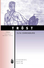 Tröst - Ilya Ehrenburg E-Kitap indir Satın Al,Kitap Özeti Oku.