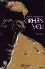 Kanık'sadığım Biri Orhan Veli - M. Şeref Özsoy E-Kitap indir Satın Al,Kitap Özeti Oku.