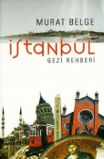 İstanbul Gezi Rehberi - Murat Belge E-Kitap indir Satın Al,Kitap Özeti Oku.
