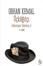Üçkâğıtçı (Müfettişler Müfettişi 2) - Orhan Kemal E-Kitap indir Satın Al,Kitap Özeti Oku.