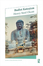 Budist Kateşizm - Henry Steel Olcott E-Kitap indir Satın Al,Kitap Özeti Oku.