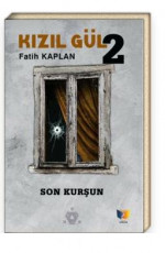 Kızıl Gül 2 - Fatih Kaplan E-Kitap indir Satın Al,Kitap Özeti Oku.