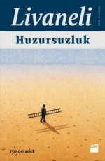 Huzursuzluk - Zülfü Livaneli E-Kitap indir Satın Al,Kitap Özeti Oku.