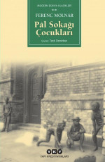 Pal Sokağı Çocukları - Ferenc Molnar E-Kitap indir Satın Al,Kitap Özeti Oku.