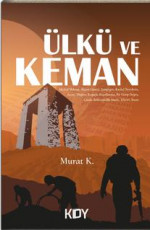 Ülkü ve Keman - Murat K. E-Kitap indir Satın Al,Kitap Özeti Oku.
