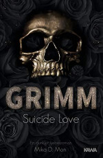 GRIMM - Suicide Love - Mika D. Mon E-Kitap indir Satın Al,Kitap Özeti Oku.